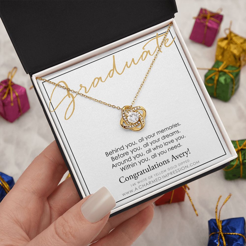 Personalized Graduation Gift, Behind You and Before You Message Card, Celebration Present - Love Knot Necklace