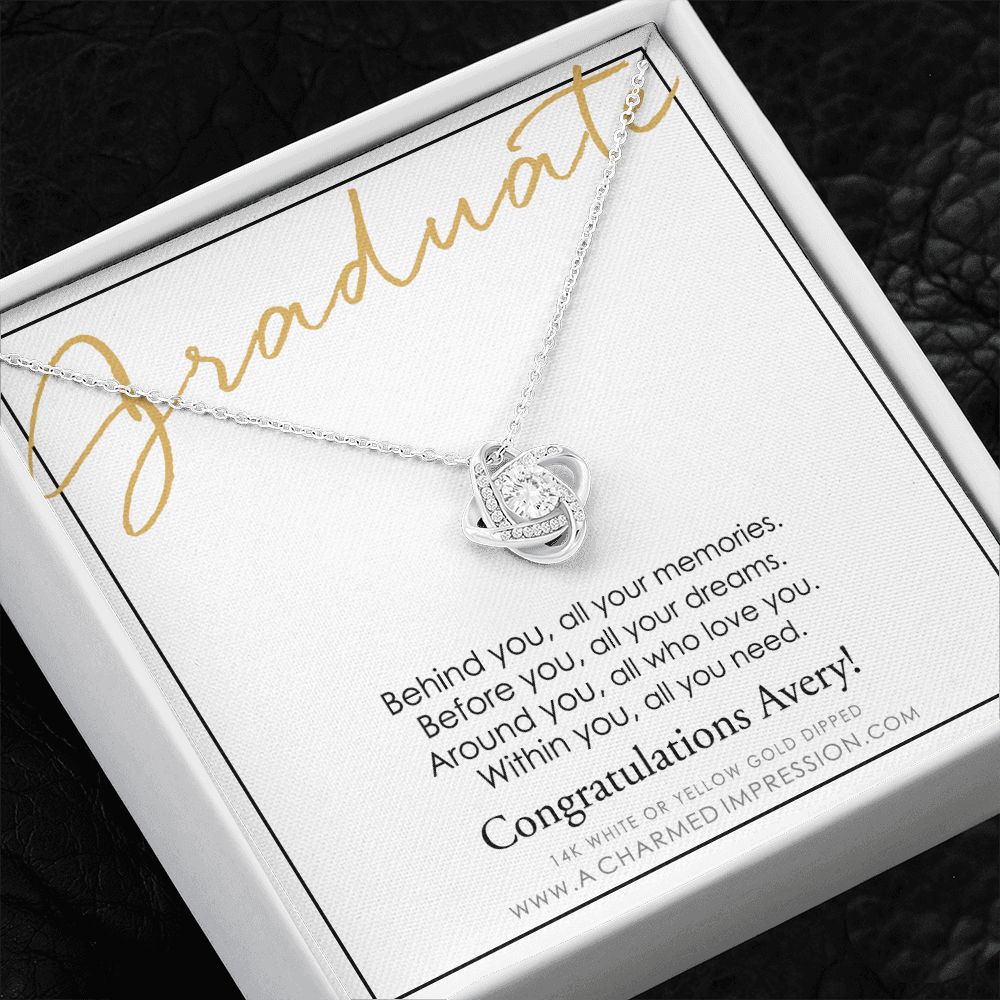 Personalized Graduation Gift, Behind You and Before You Message Card, Celebration Present - Love Knot Necklace