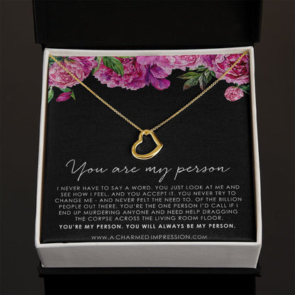 You Are My Person Gift, Best Friend Gift, You're My Person Necklace, Greys Anatomy Quote, Bestie Gift, BFF Gift - Delicate Heart Necklace