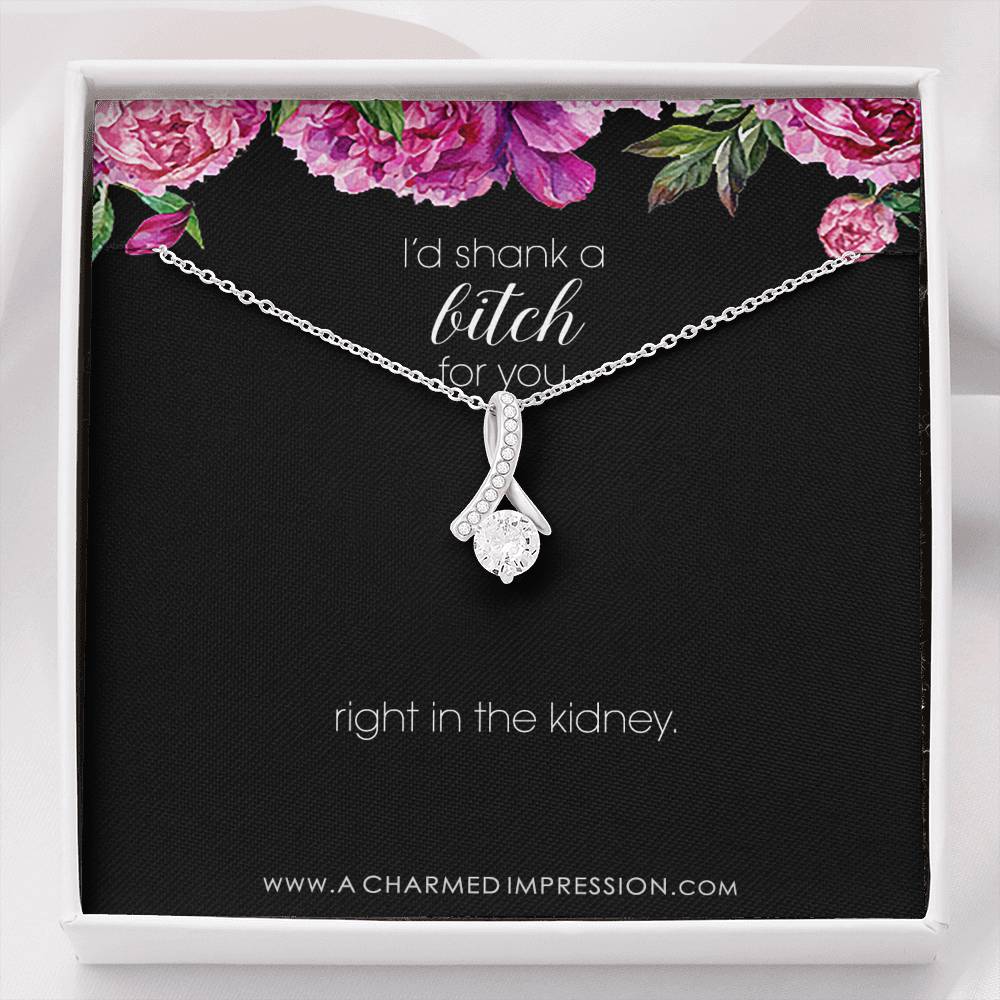 Funny Best Friend Necklace, Funny Sister Gift, Funny CoWorker Gift, Friendship Necklace, I Would Shank a Bitch