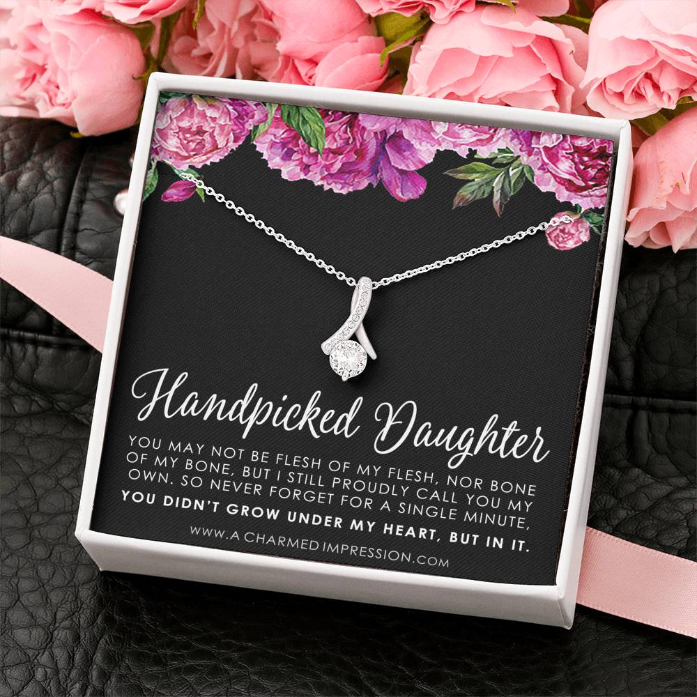 Handpicked Daughter, Stepdaughter Gift for Step Daughter, Infinite Love, Bonus Daughter, Adopted Child, Gift for Girls, Unbiological Child